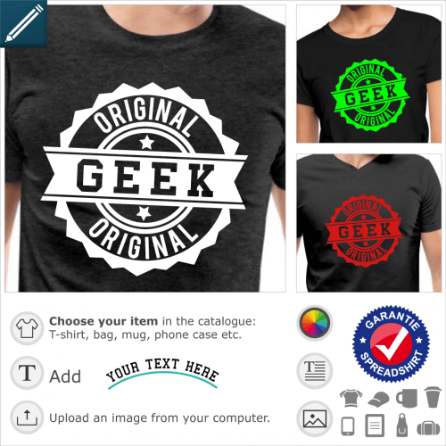 Original Geek T-shirt, round dented stamp certificate of authenticity Geek, retrogaming design.