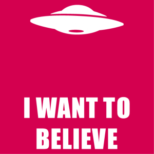 UFO stylized and X files poster I want to believe, design to customize.