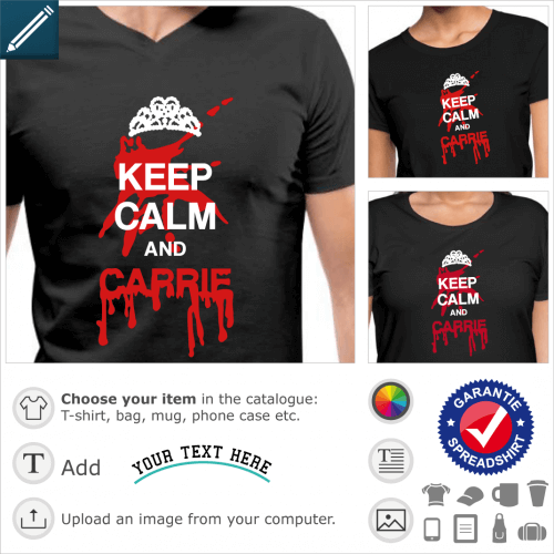 T-shirt Keep calm and Carrie, parody of Keep Calm and Carry on.