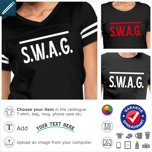 Funny swag t-shirt. Swag is written in funny font copying the style of a swat patch.