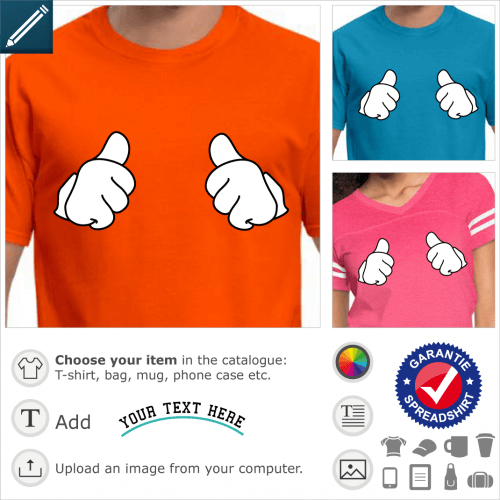 T-shirt Thumbs up, fist clenched and thumbs up, a design I like and Mickey's glove to print online.